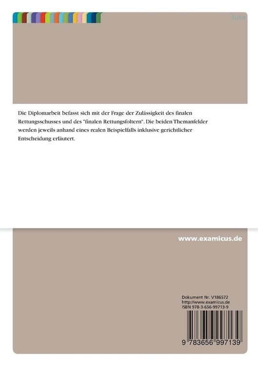Produktbild: Zul&auml;ssigkeit des finalen Rettungsschusses und des "finalen Rettungsfoltern"