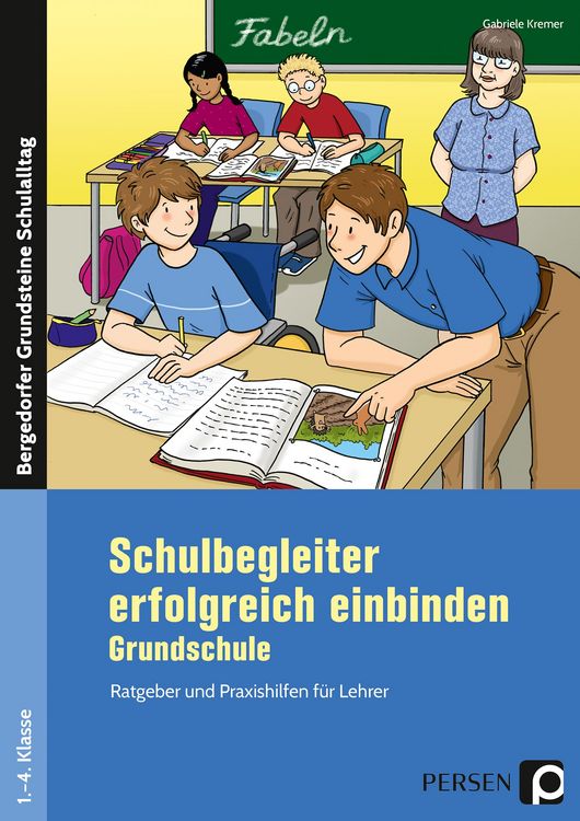 Produktbild: Schulbegleiter erfolgreich einbinden - Grundschule