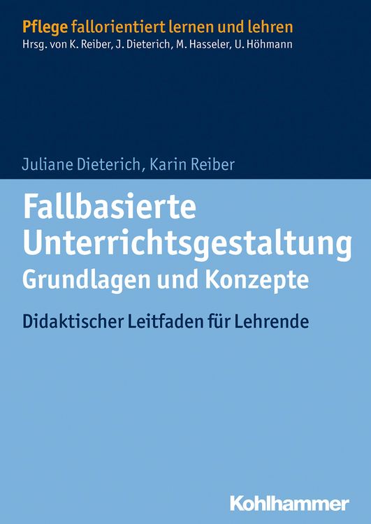 Produktbild: Fallbasierte Unterrichtsgestaltung Grundlagen und Konzepte