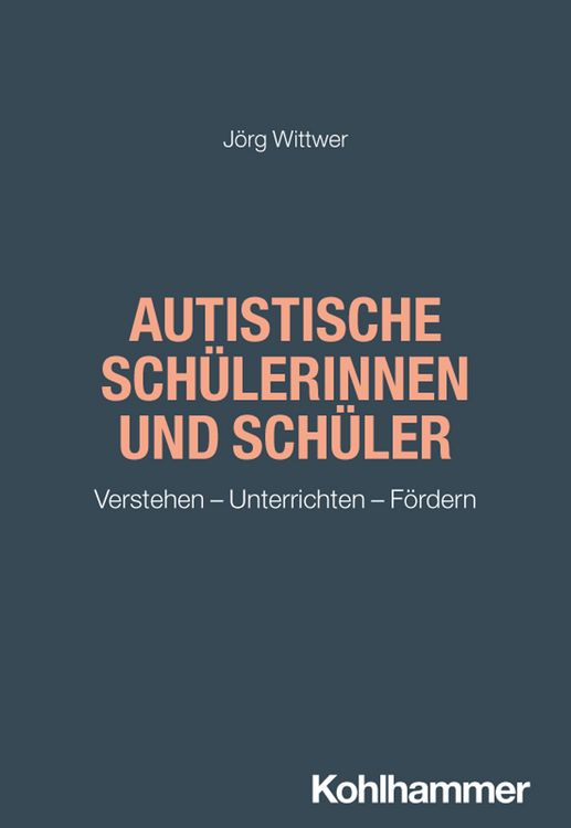 Produktbild: Autistische Sch&uuml;lerinnen und Sch&uuml;ler