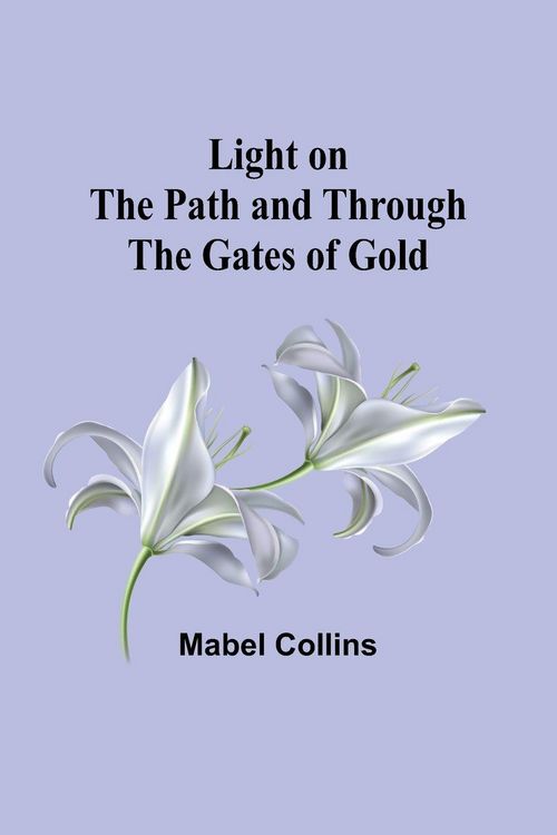 Produktbild: Light on the Path and Through the Gates of Gold
