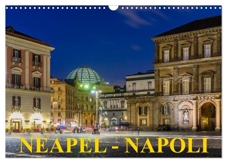 Produktbild: Neapel - Napoli (Wandkalender 2026 DIN A3 quer), CALVENDO Monatskalender