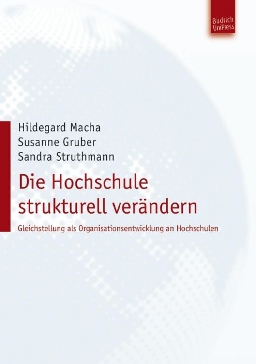 Produktbild: Die Hochschule strukturell ver&auml;ndern