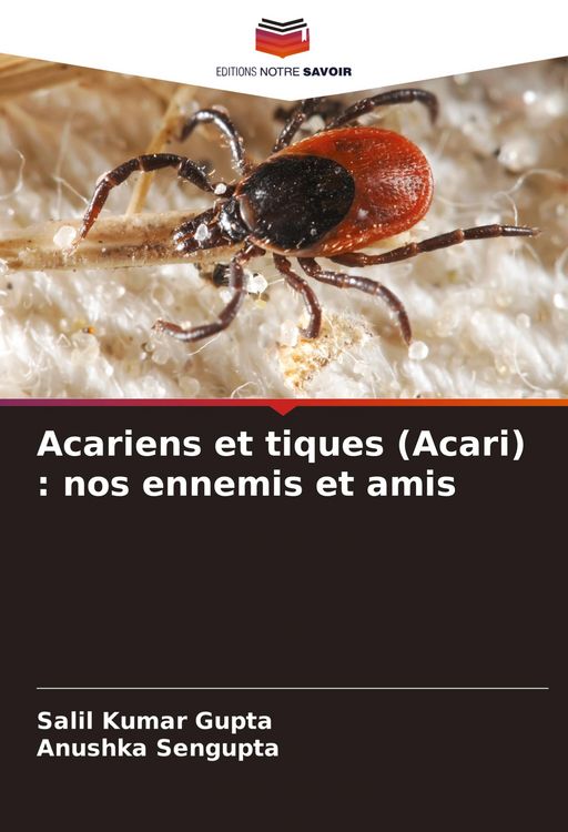 Produktbild: Acariens et tiques (Acari) : nos ennemis et amis