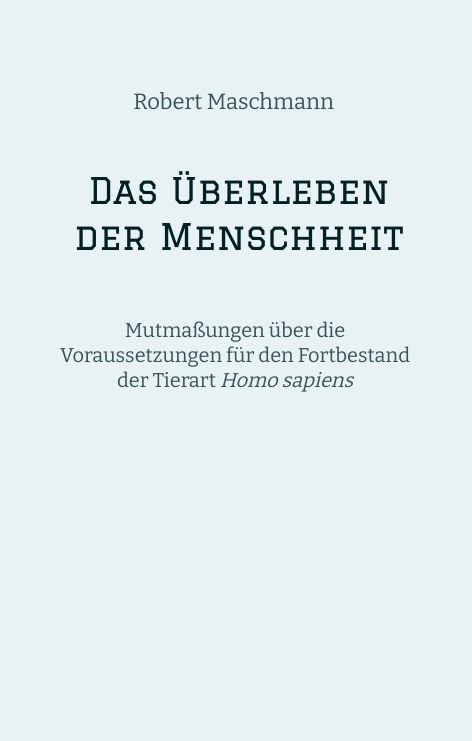Produktbild: Das &Uuml;berleben der Menschheit