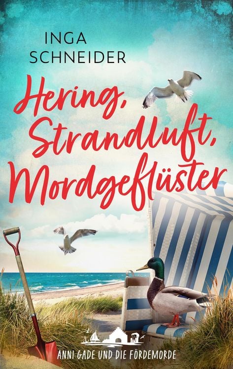 Bild vom Artikel Hering, Strandluft, Mordgeflüster (Nur bei uns!) vom Autor Inga Schneider