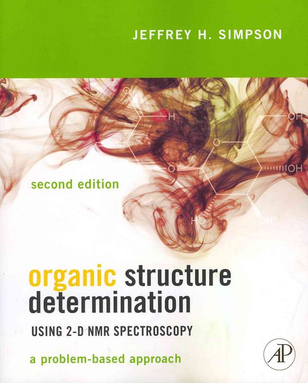 Produktbild: Organic Structure Determination Using 2-D NMR Spectroscopy