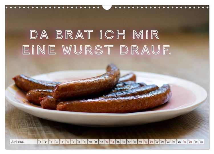 Produktbild: Wurstkalender. Es geht um die Wurst. (Wandkalender 2026 DIN A3 quer), CALVENDO Monatskalender