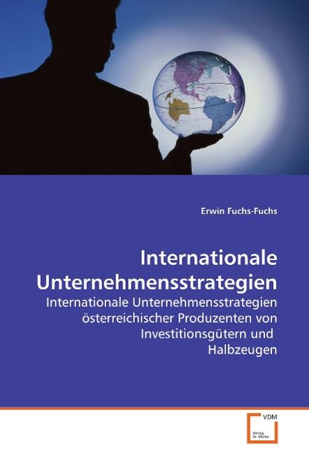 Produktbild: Fuchs-Fuchs, E: Internationale Unternehmensstrategien