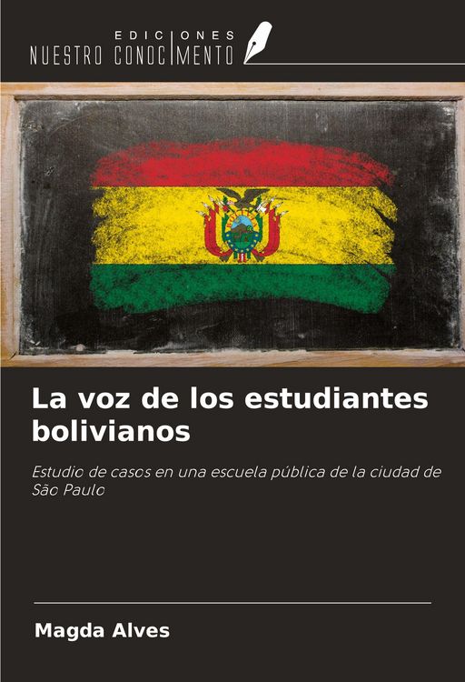 Produktbild: La voz de los estudiantes bolivianos