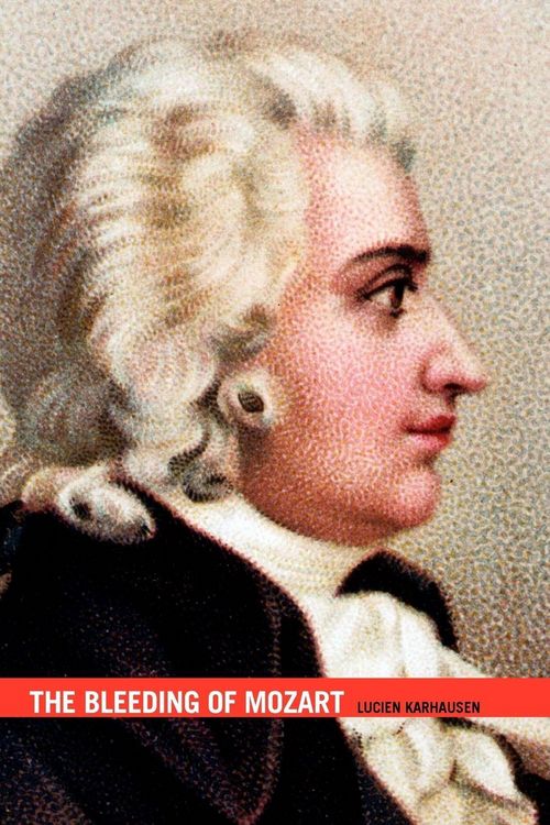 Produktbild: The Bleeding of Mozart