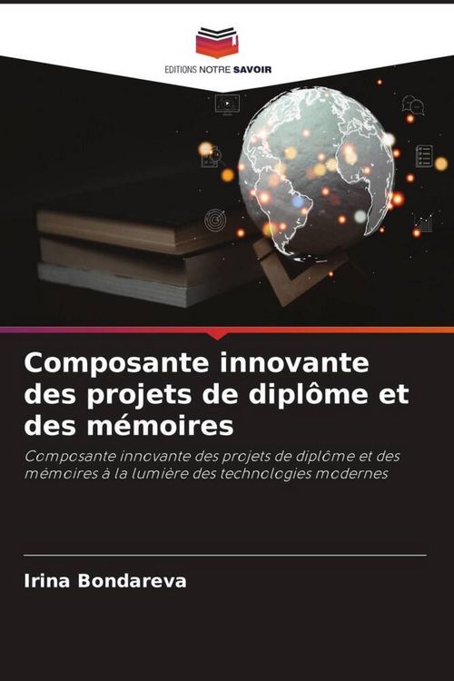 Produktbild: Composante innovante des projets de dipl&ocirc;me et des m&eacute;moires