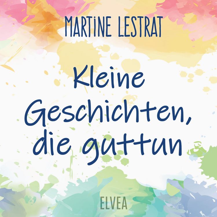 Produktbild: Kleine Geschichten, die guttun