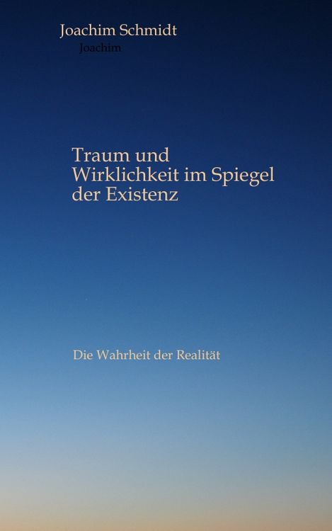 Produktbild: Traum und Wirklichkeit im Spiegel der Existenz