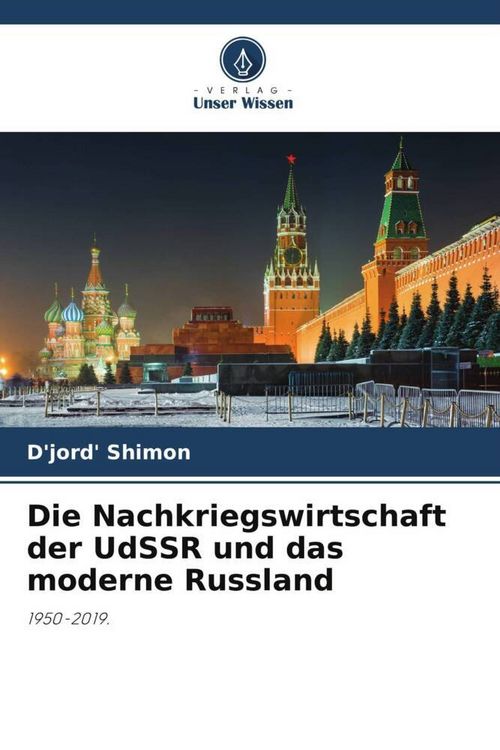 Produktbild: Die Nachkriegswirtschaft der UdSSR und das moderne Russland
