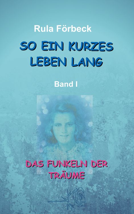 Produktbild: So ein kurzes Leben lang