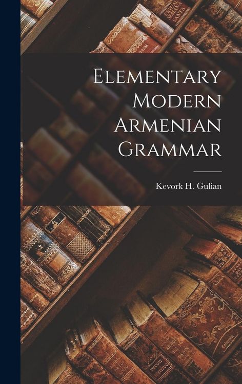 Produktbild: Elementary Modern Armenian Grammar