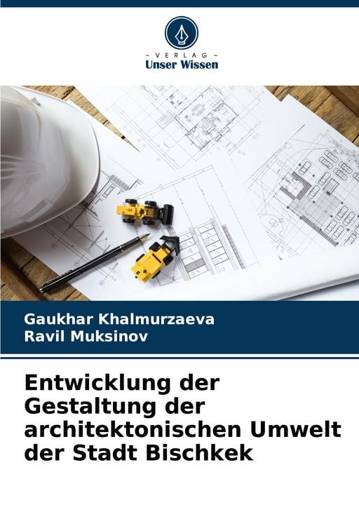 Produktbild: Entwicklung der Gestaltung der architektonischen Umwelt der Stadt Bischkek