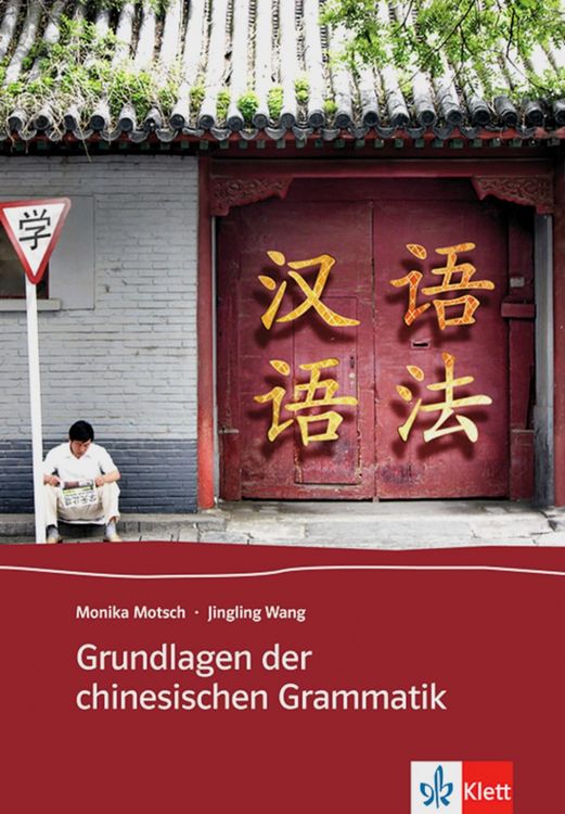 Produktbild: Grundlagen der chinesischen Grammatik