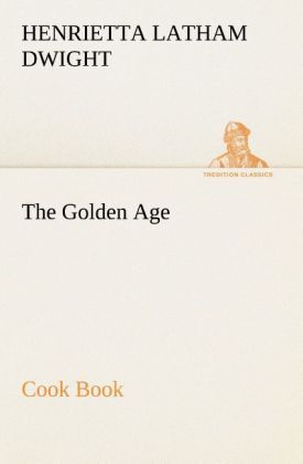 Produktbild: The Golden Age Cook Book