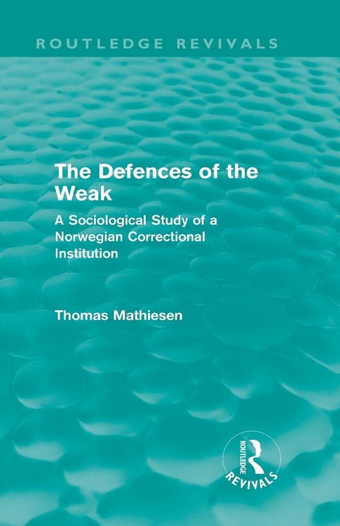 Produktbild: The Defences of the Weak (Routledge Revivals)