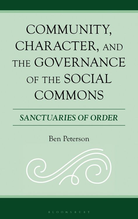 Produktbild: Community, Character, and the Governance of the Social Commons