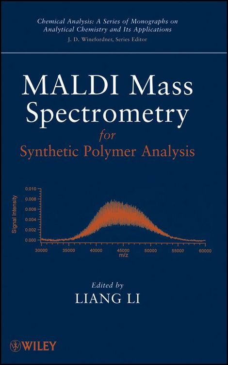 Produktbild: MALDI Mass Spectrometry for Synthetic Polymer Analysis