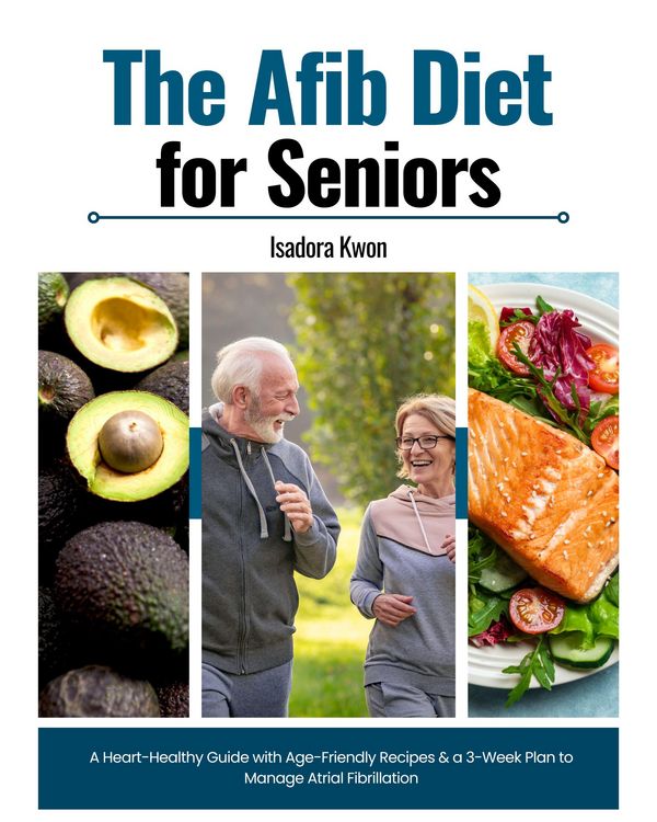 Produktbild: The AFib Diet for Seniors
