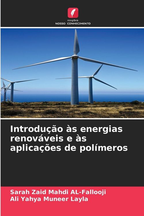 Produktbild: Introdu&ccedil;&atilde;o &agrave;s energias renov&aacute;veis e &agrave;s aplica&ccedil;&otilde;es de pol&iacute;meros