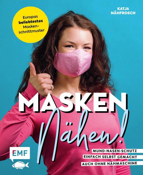 Produktbild: Masken n&auml;hen! &ndash; Mund-Nasen-Schutz einfach selbst gemacht