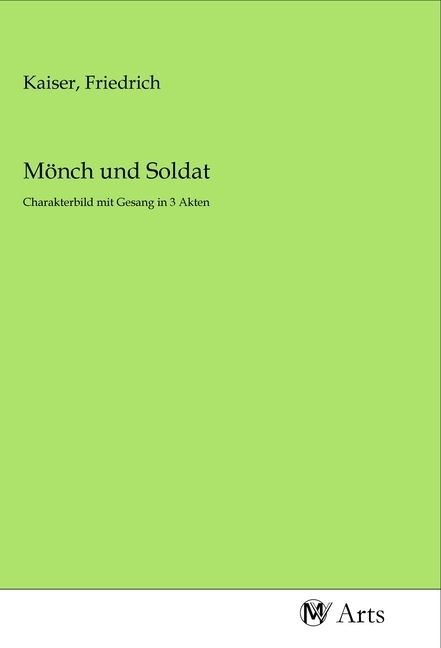 Produktbild: M&ouml;nch und Soldat