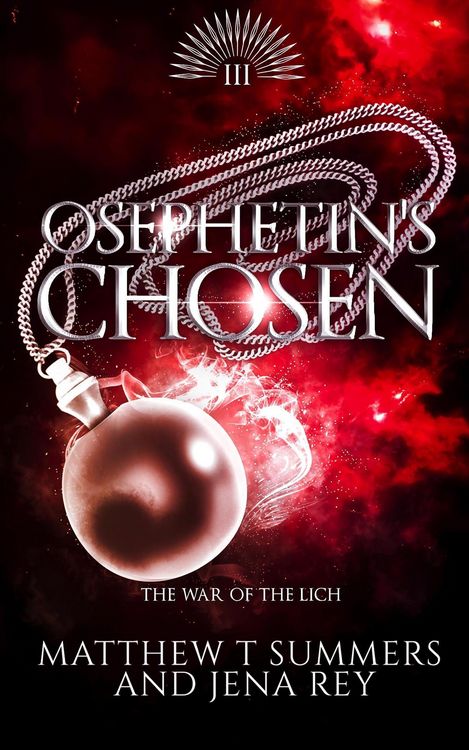 Produktbild: Osephetin's Chosen (War of the Lich, #3)