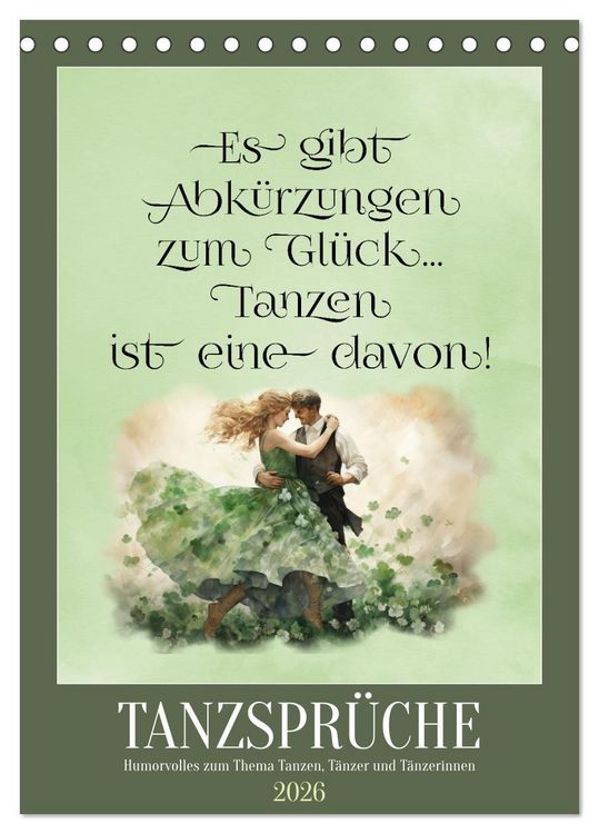 Produktbild: Tanzspr&uuml;che (Tischkalender 2026 DIN A5 hoch), CALVENDO Monatskalender