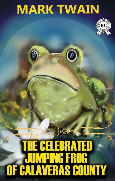 Produktbild: The Celebrated Jumping Frog of Calaveras County