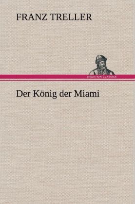 Produktbild: Der K&ouml;nig der Miami