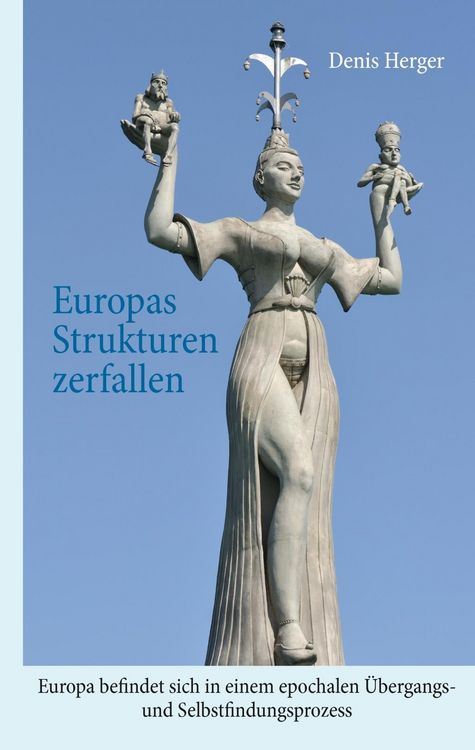 Produktbild: Europas Strukturen zerfallen