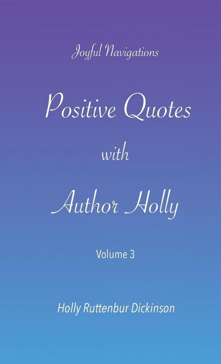 Produktbild: Positive Quotes with Author Holly
