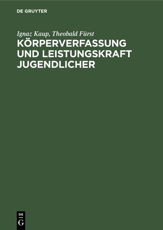 Produktbild: K&ouml;rperverfassung und Leistungskraft Jugendlicher