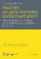 Produktbild: Rauchen, ein ganz normales Konsumverhalten?