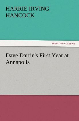 Produktbild: Dave Darrin's First Year at Annapolis