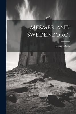 Produktbild: Mesmer and Swedenborg;