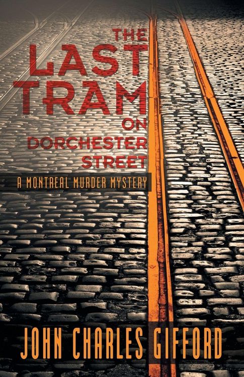 Produktbild: The Last Tram on Dorchester Street