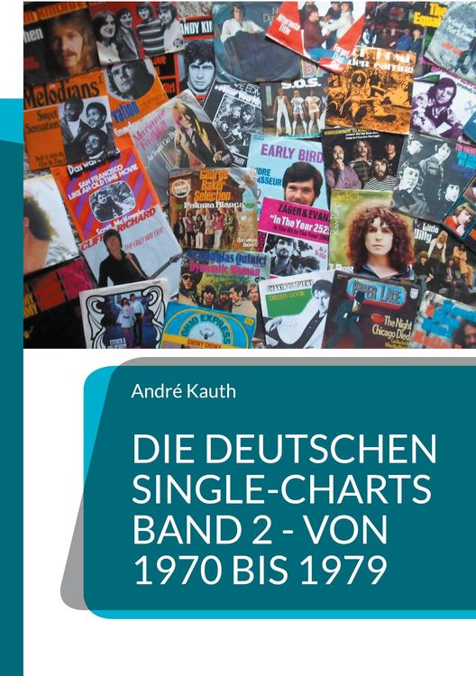 Produktbild: Die deutschen Single-Charts Band 2 - 1970 bis 1979