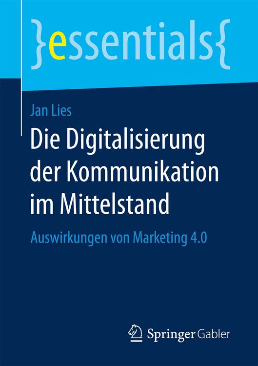 Produktbild: Die Digitalisierung der Kommunikation im Mittelstand