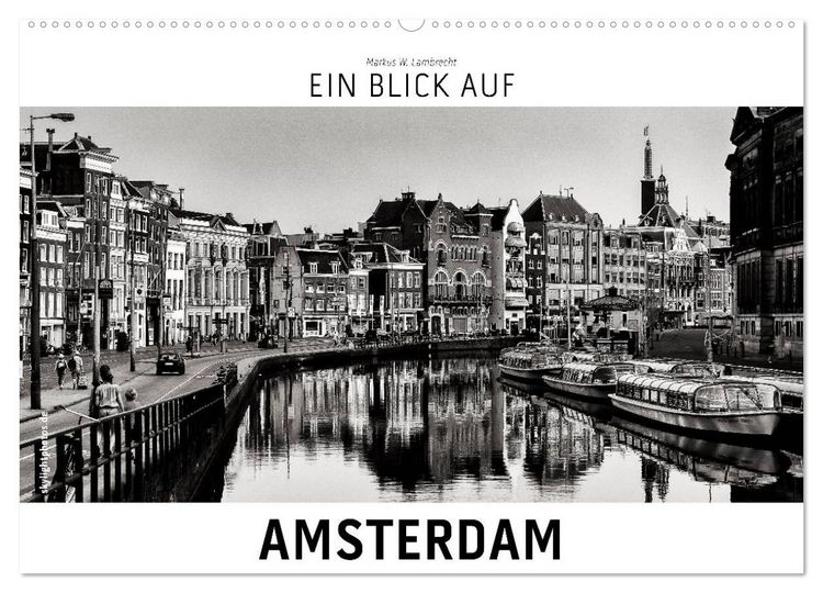 Produktbild: Ein Blick auf Amsterdam (Wandkalender 2026 DIN A2 quer), CALVENDO Monatskalender
