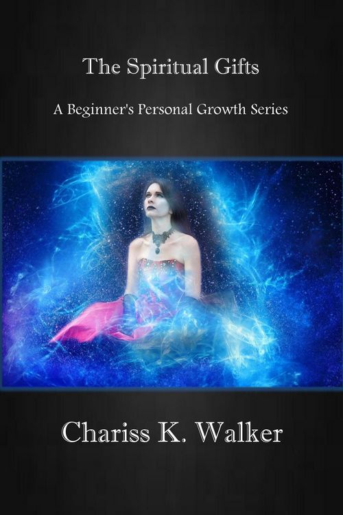 Produktbild: The Spiritual Gifts (A Beginner's Personal Growth Series, #3)