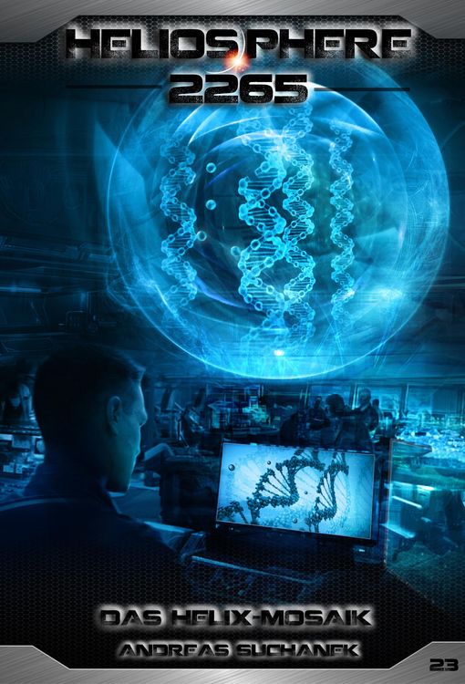 Bild vom Artikel Heliosphere 2265 - Band 23: Das Helix-Mosaik (Science Fiction) vom Autor Andreas Suchanek