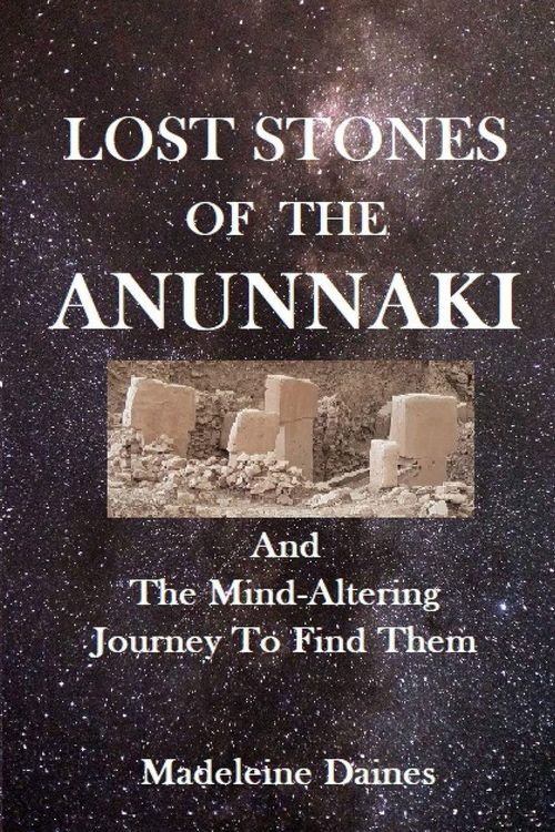 Produktbild: Lost Stones Of The Anunnaki