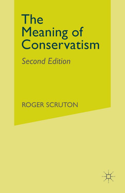 Produktbild: The Meaning of Conservatism