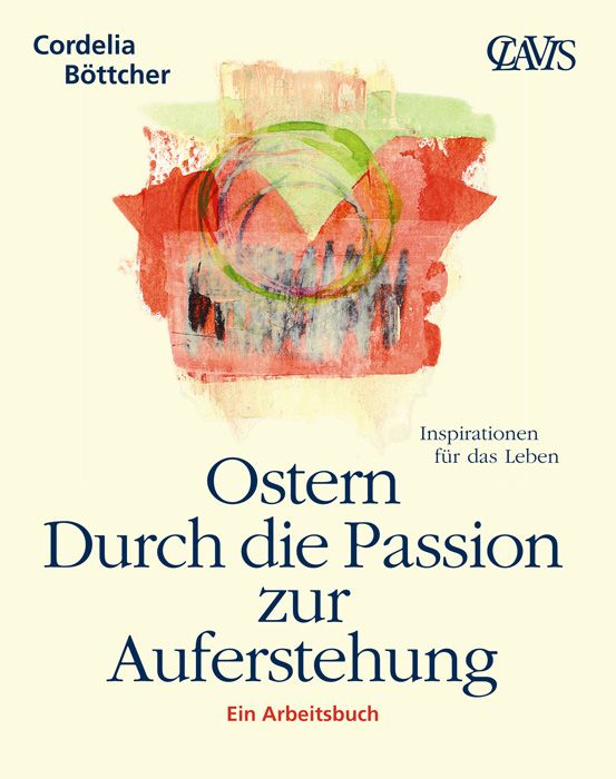 Produktbild: Ostern - Durch die Passion zur Auferstehung